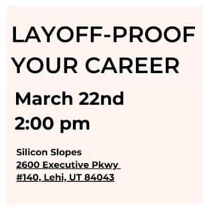 layoff proof your career event