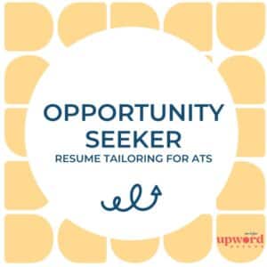 opportunity seeker resume tailoring for ATS