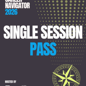 Career Navigator 2026 - Single Session Pass